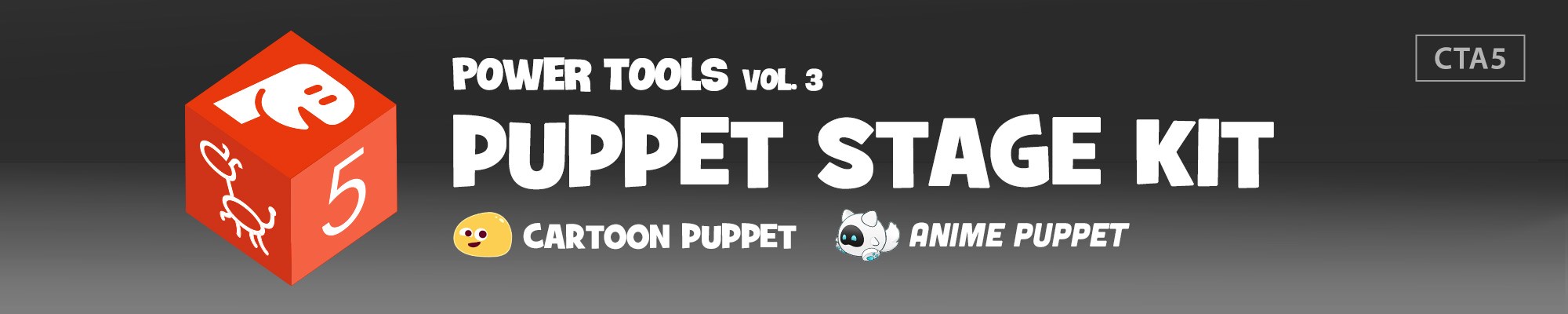 CTA5.3 pack - Power Tools v3: Puppet Stage Kit