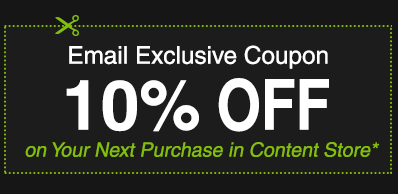 10% OFF Coupon on Your Next Purchase in Content Store