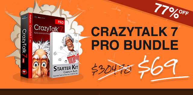 CrazyTalk 7 PRO bundle - Now Only  $69.00